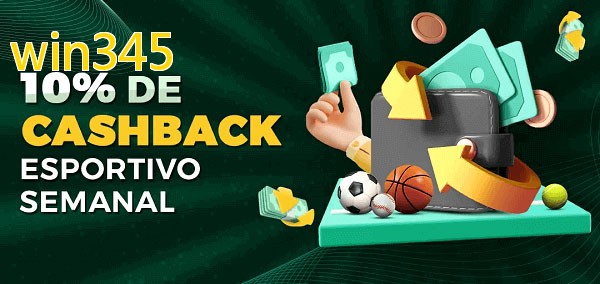 10% de bônus de cashback na win345